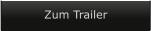 Zum Trailer